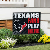Houston Texans Coroplast Yard Sign "Fans Play Here", NFL, Home