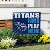 Tennessee Titans Coroplast Yard Sign "Fans Play Here", NFL, Home