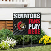 Ottawa Senators Coroplast Yard Sign "Fans Play Here", NHL, Home