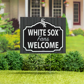 Chicago White Sox Coroplast Yard Sign, "Fans Welcome", MLB, Home