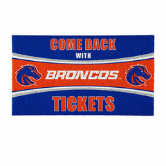 28" x 16" PVC Trapper Mat, Come Back with Tickets, Boise State Univers, Collegiate