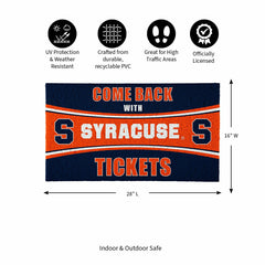 28" x 16" PVC Trapper Mat, Come Back with Tickets, Syracuse University, Collegiate