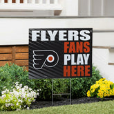 Philadelphia Flyers Coroplast Yard Sign "Fans Play Here", NHL, Home