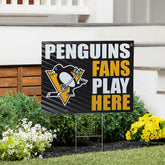 Pittsburgh Penguins Coroplast Yard Sign "Fans Play Here", NHL, Home