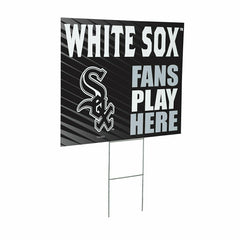 Chicago White Sox Coroplast Yard Sign "Fans Play Here", MLB, Home