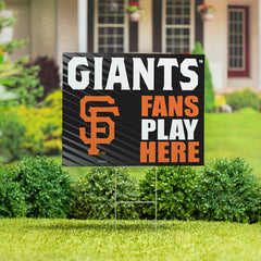 San Francisco Giants Coroplast Yard Sign "Fans Play Here", MLB, Home