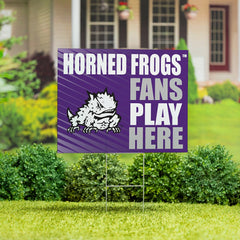 Texas Christian University Coroplast Yard Sign "Fans Play Here", Collegiate, Home