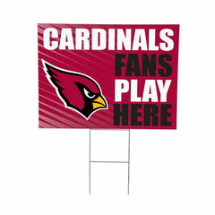Arizona Cardinals Coroplast Yard Sign "Fans Play Here", Home