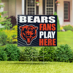 Chicago Bears Coroplast Yard Sign "Fans Play Here", NFL, Home