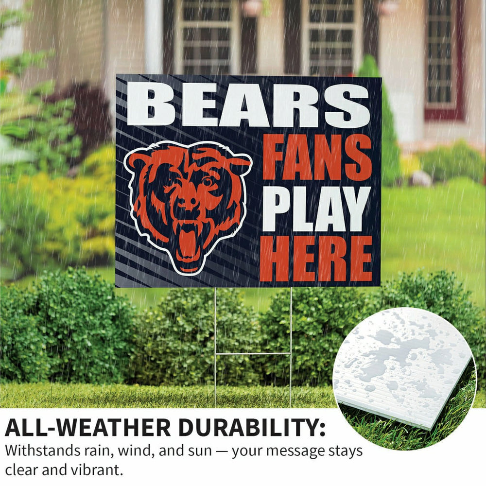 Chicago Bears Coroplast Yard Sign "Fans Play Here", NFL, Home