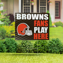Cleveland Browns Coroplast Yard Sign "Fans Play Here", NFL, Home