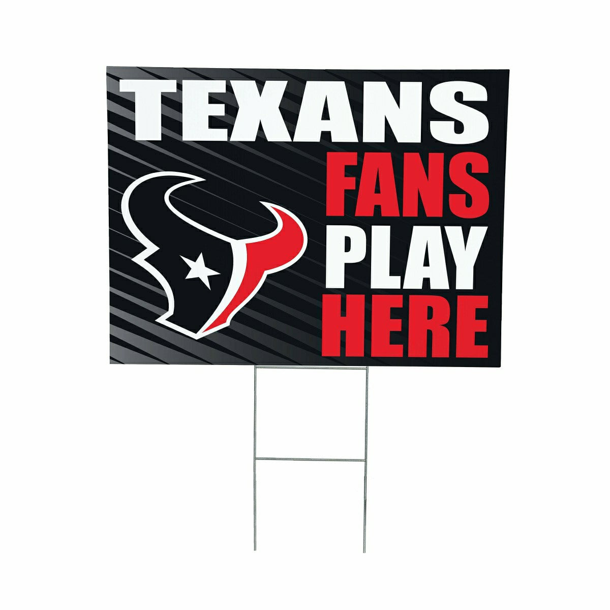 Houston Texans Coroplast Yard Sign "Fans Play Here", NFL, Home