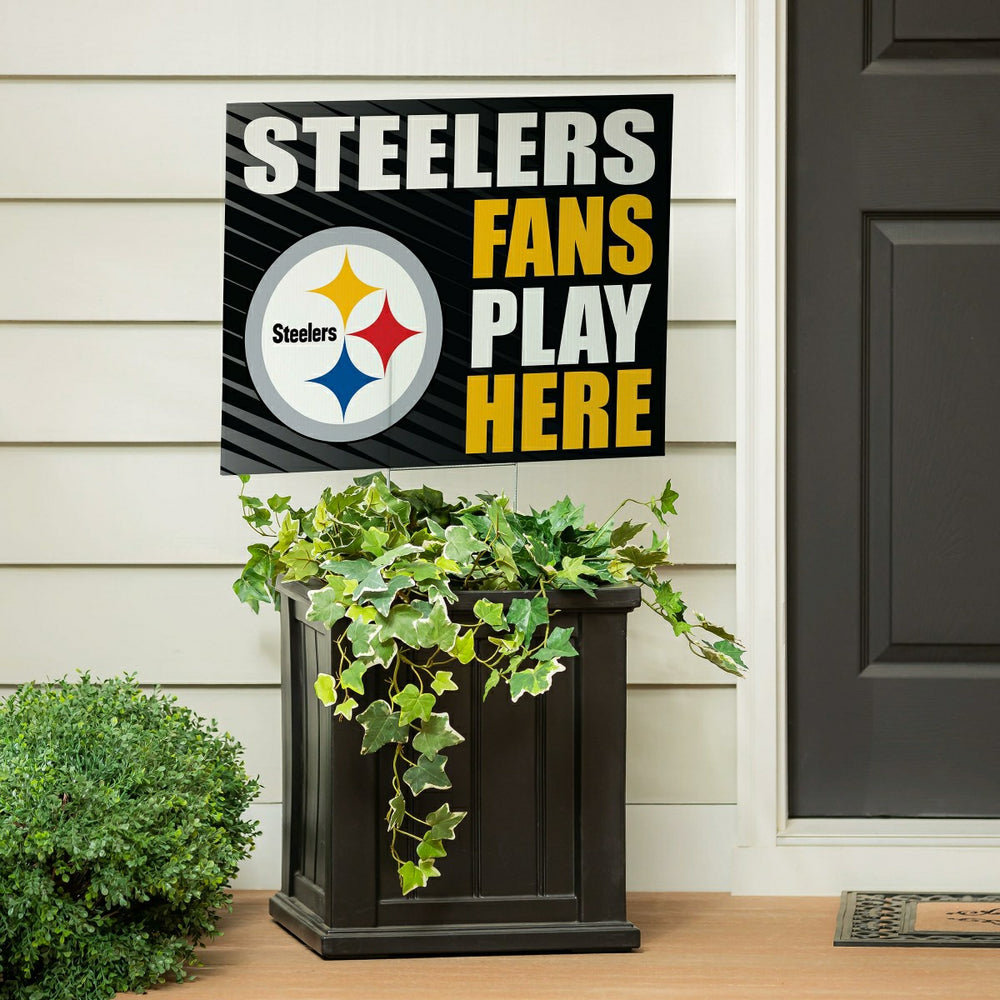 Pittsburgh Steelers Coroplast Yard Sign "Fans Play Here", NFL, Home