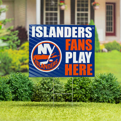 New York Islanders Coroplast Yard Sign "Fans Play Here", NHL, Home