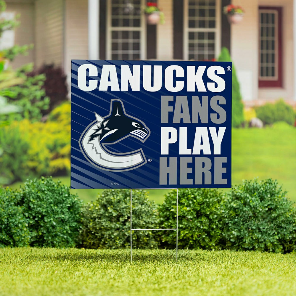 Vancouver Canucks Coroplast Yard Sign "Fans Play Here", NHL, Home
