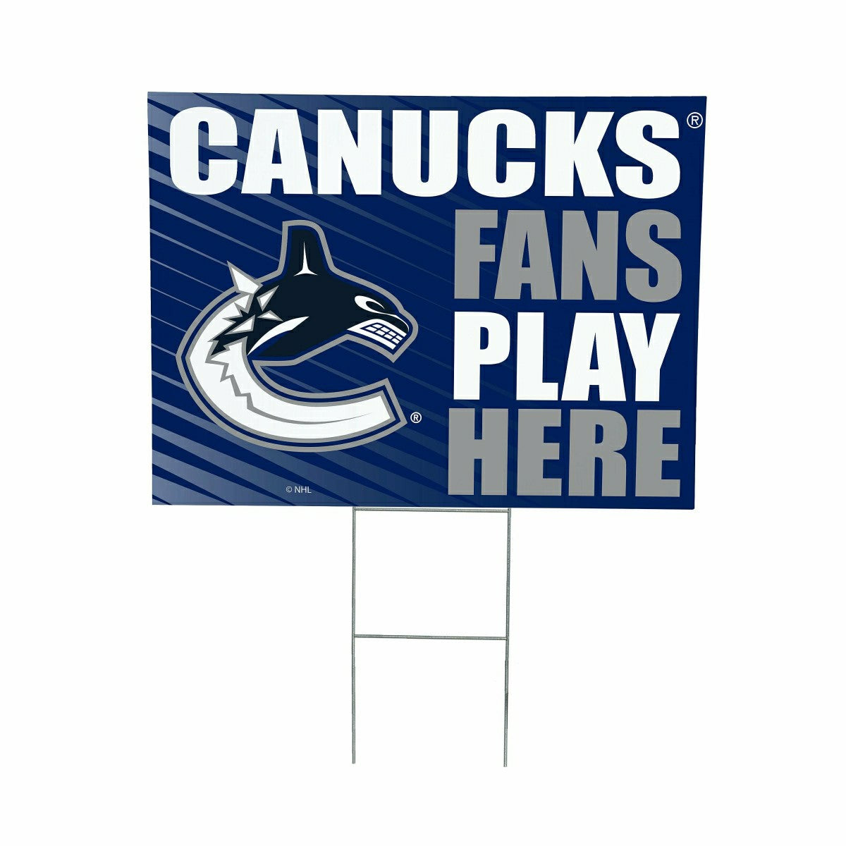 Vancouver Canucks Coroplast Yard Sign "Fans Play Here", NHL, Home