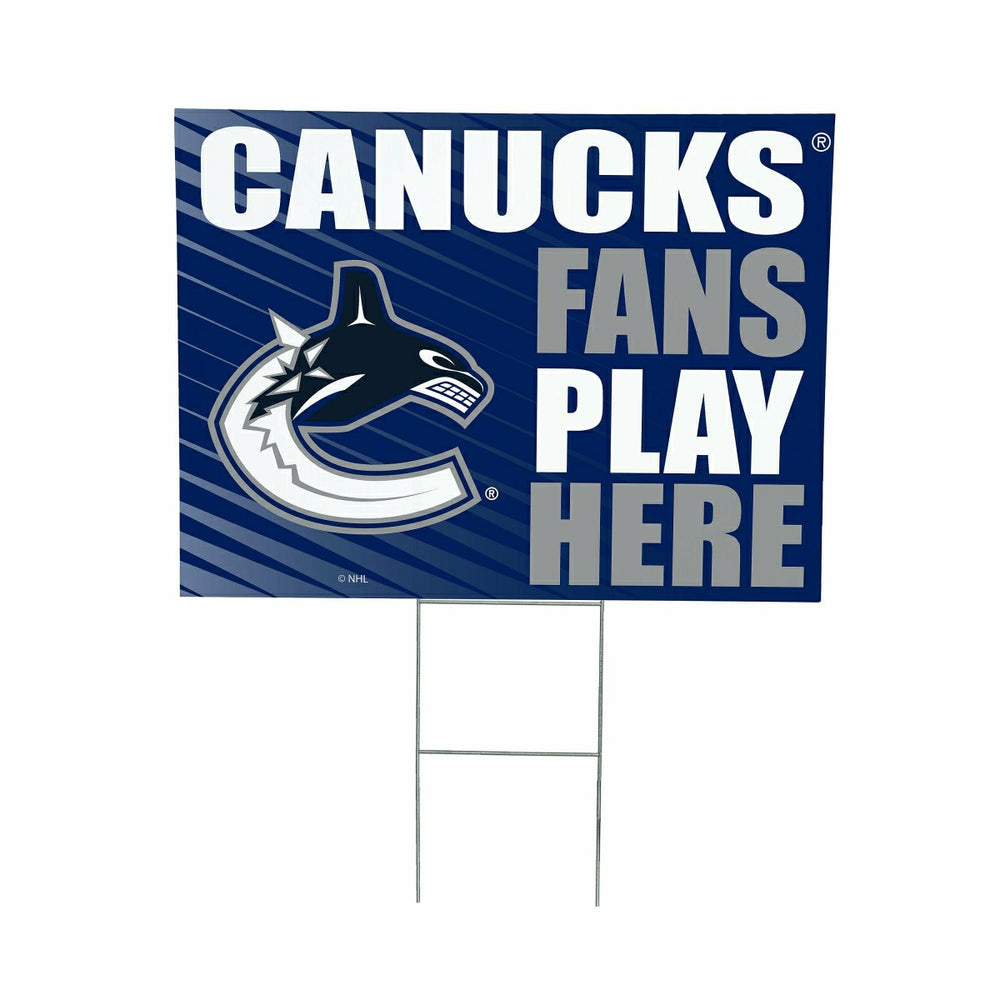 Vancouver Canucks Coroplast Yard Sign "Fans Play Here", NHL, Home
