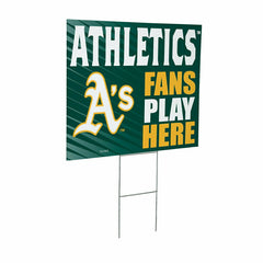 Athletics Coroplast Yard Sign "Fans Play Here", MLB, Home