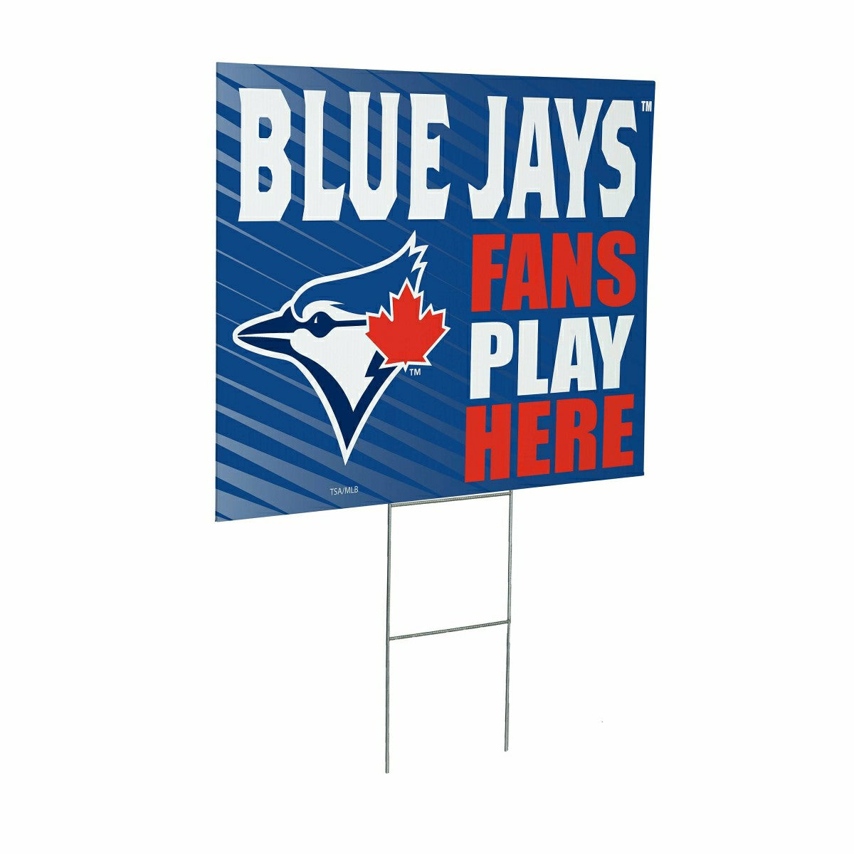 Toronto Blue Jays Coroplast Yard Sign "Fans Play Here", MLB, Home