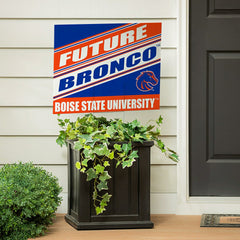 Boise State University Coroplast Yard Sign, Future Student, Collegiate, Home