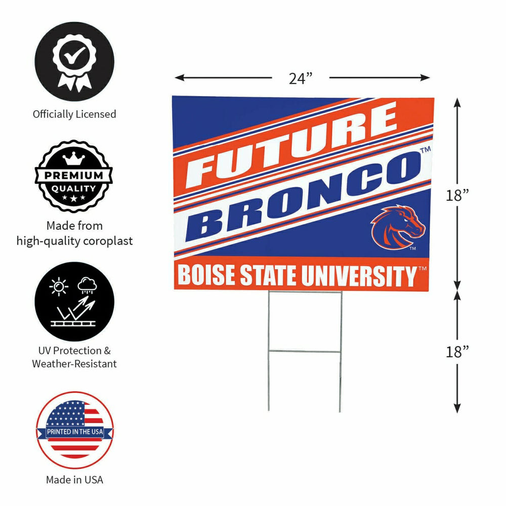 Boise State University Coroplast Yard Sign, Future Student, Collegiate, Home