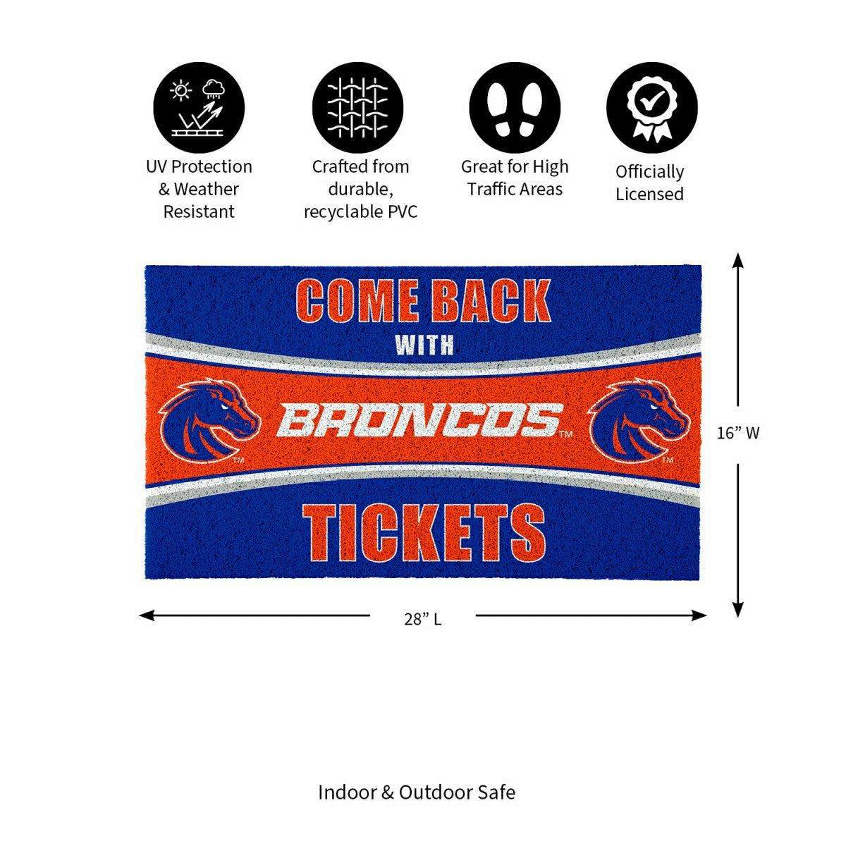 28" x 16" PVC Trapper Mat, Come Back with Tickets, Boise State Univers, Collegiate