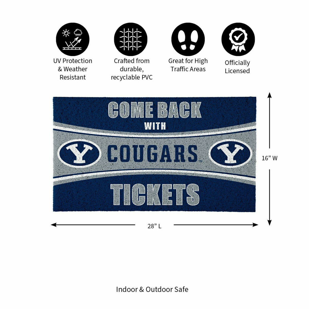 28" x 16" PVC Trapper Mat, Come Back with Tickets, Brigham Young Unive, Collegiate