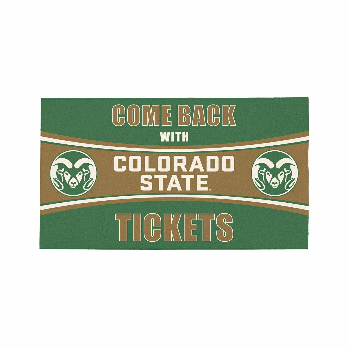 28" x 16" PVC Trapper Mat, Come Back with Tickets, Colorado State Univ, Collegiate