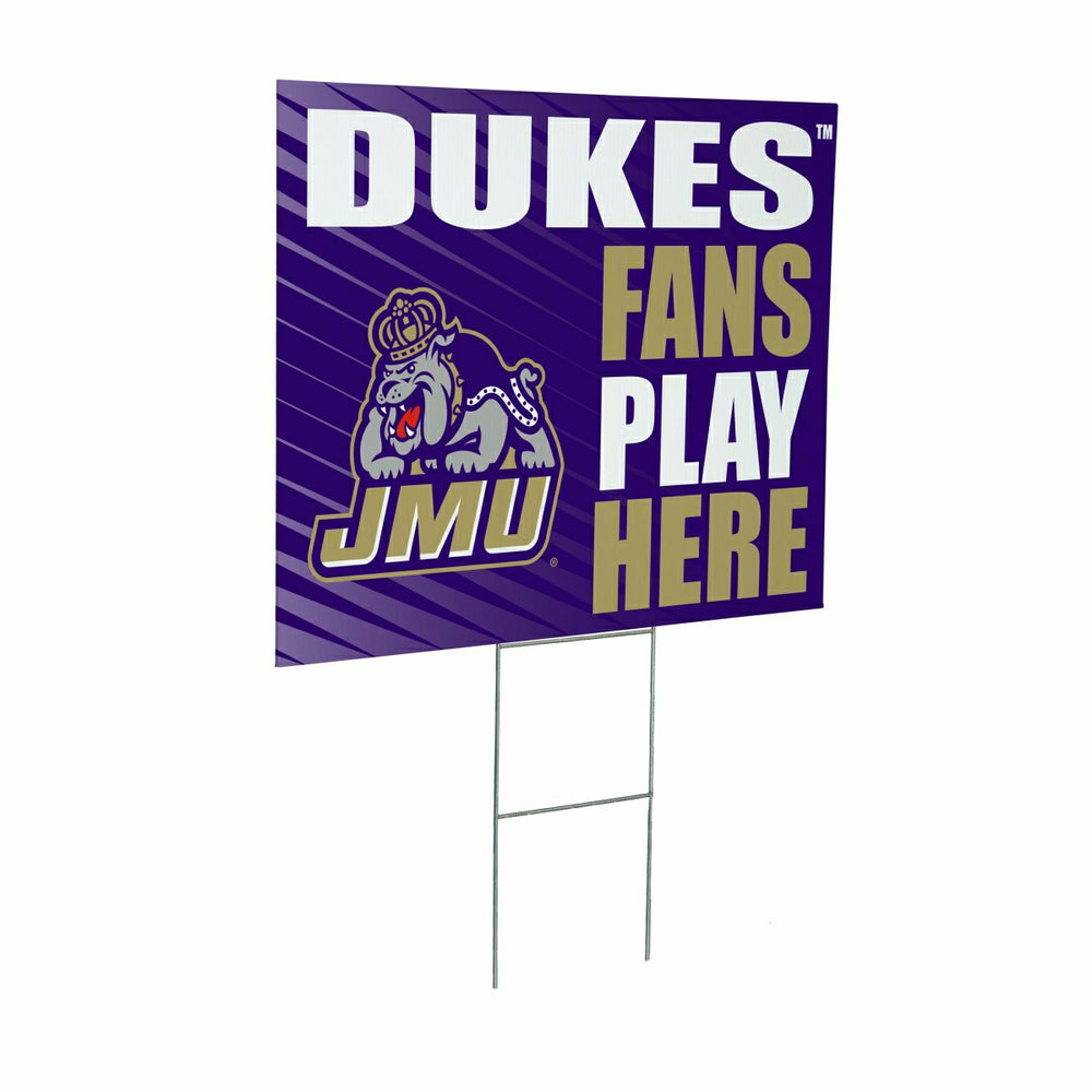 James Madison University Coroplast Yard Sign "Fans Play Here", Collegiate, Home