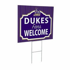 James Madison University Coroplast Yard Sign, "Fans Welcome", Collegiate, Home