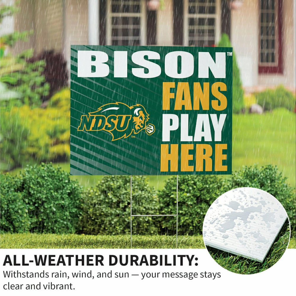 North Dakota State University Coroplast Yard Sign "Fans Play Here", Collegiate, Home