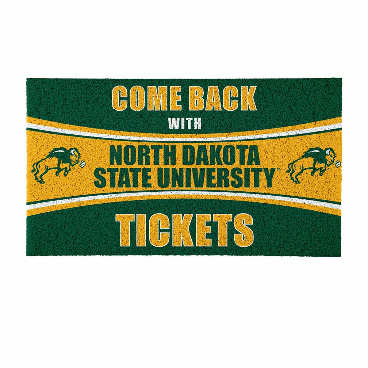 28" x 16" PVC Trapper Mat, Come Back with Tickets, North Dakota State , Collegiate