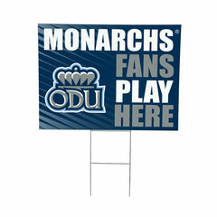 Old Dominion University Coroplast Yard Sign "Fans Play Here", Collegiate, Home