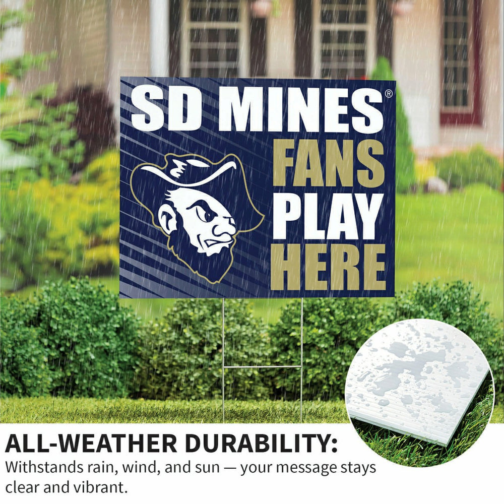 South Dakota School of Mines & Technology Coroplast Yard Sign "Fans Pl, Collegiate, Home