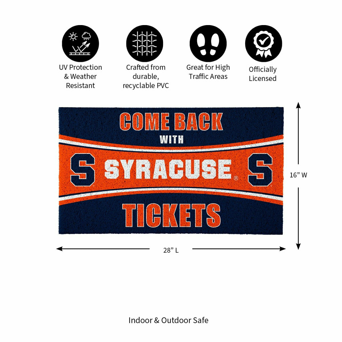 28" x 16" PVC Trapper Mat, Come Back with Tickets, Syracuse University, Collegiate