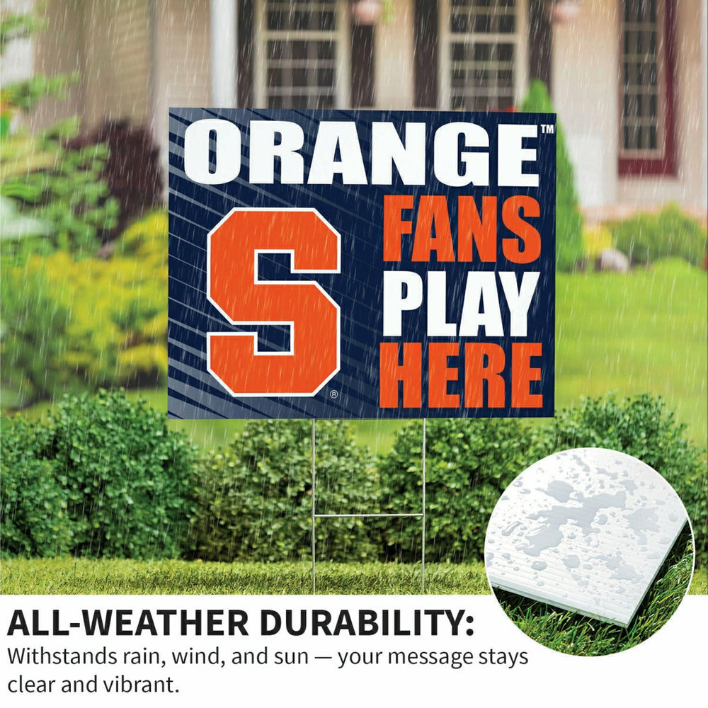 Syracuse University Coroplast Yard Sign "Fans Play Here", Collegiate, Home