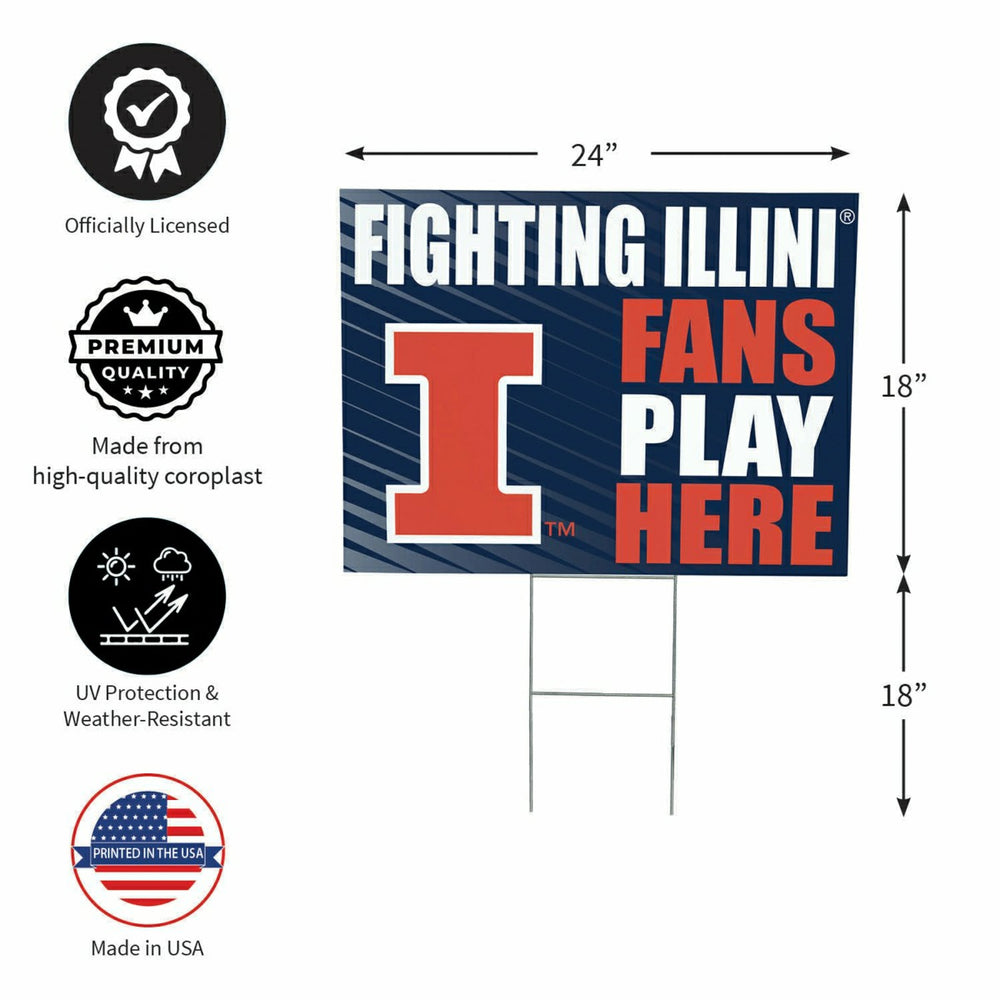 University of Illinois Coroplast Yard Sign "Fans Play Here", Collegiate, Home