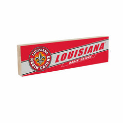 Louisiana at Lafayette University Mantle Sign, Down Home Fans, 5x18, Collegiate, Home