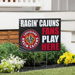 Louisiana at Lafayette University Coroplast Yard Sign "Fans Play Here", Collegiate, Home