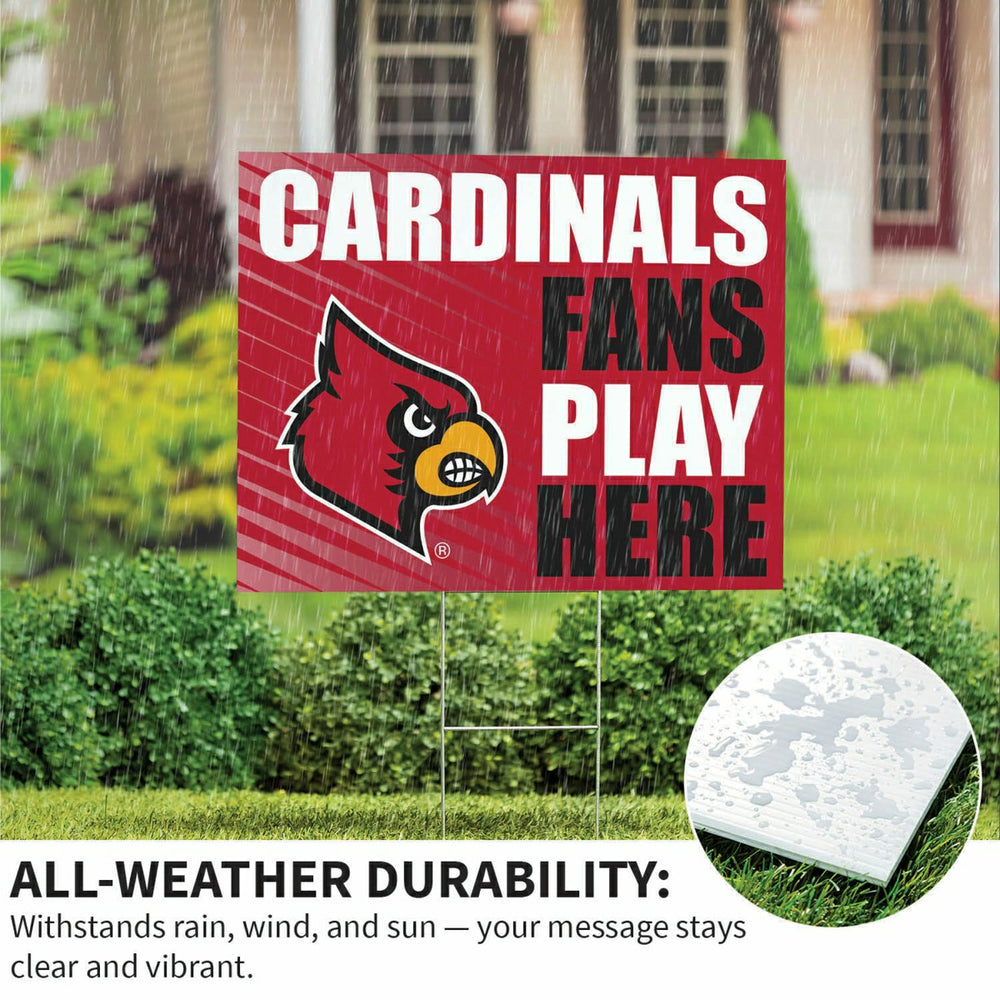 University of Louisville Coroplast Yard Sign "Fans Play Here", Collegiate, Home