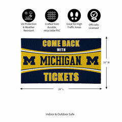 28" x 16" PVC Trapper Mat, Come Back with Tickets, University Of Michi, Collegiate