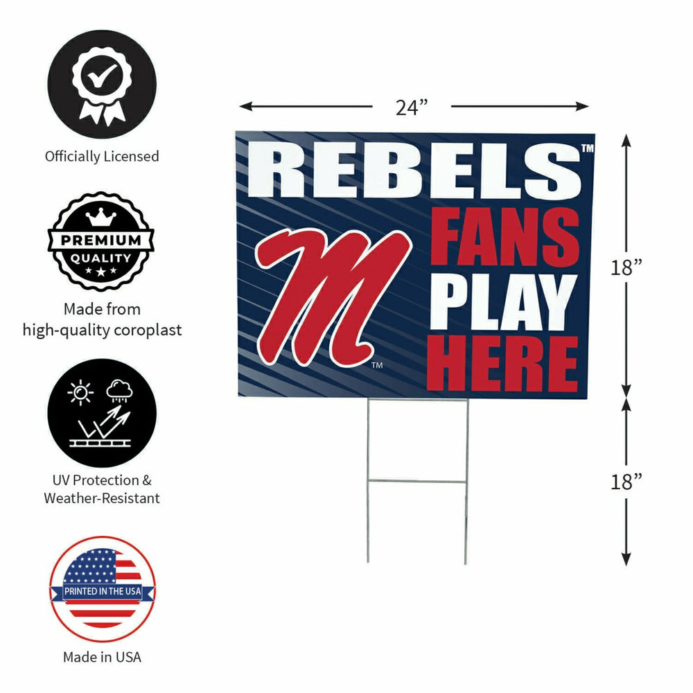 University of Mississippi Coroplast Yard Sign "Fans Play Here", Collegiate, Home