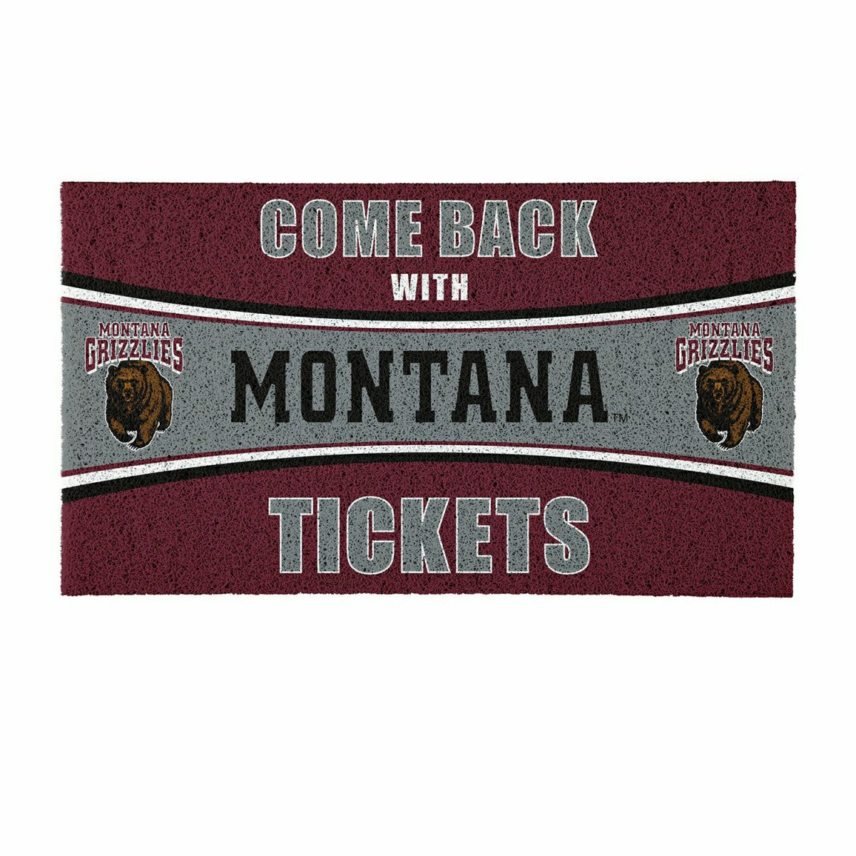 28" x 16" PVC Trapper Mat, Come Back with Tickets, University of Monta, Collegiate