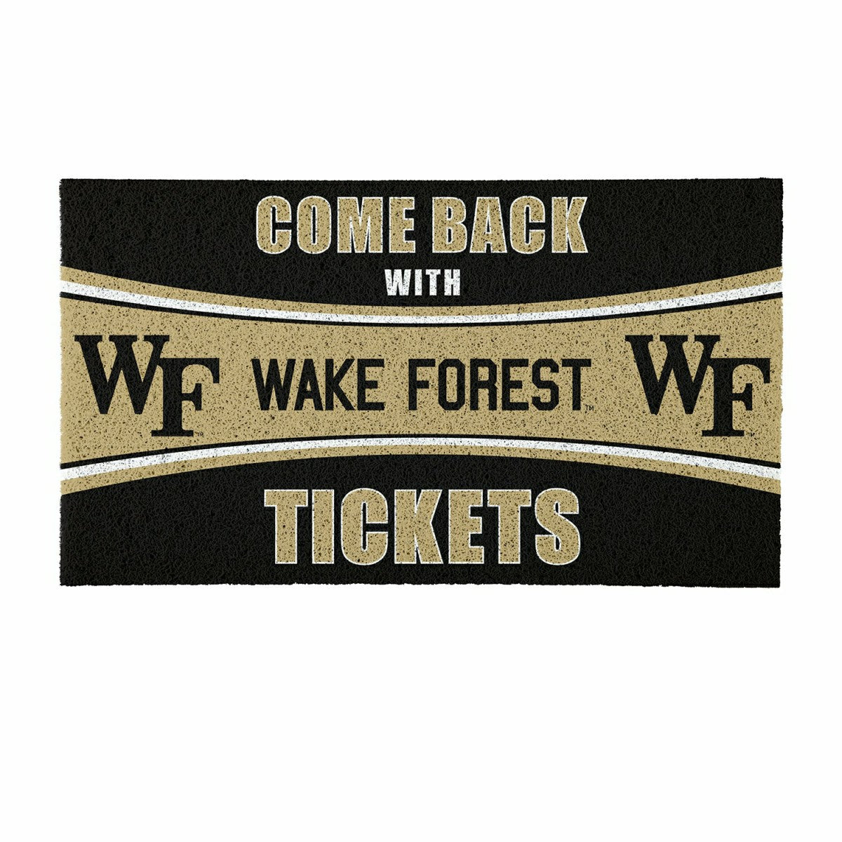 28" x 16" PVC Trapper Mat, Come Back with Tickets, Wake Forest, Collegiate