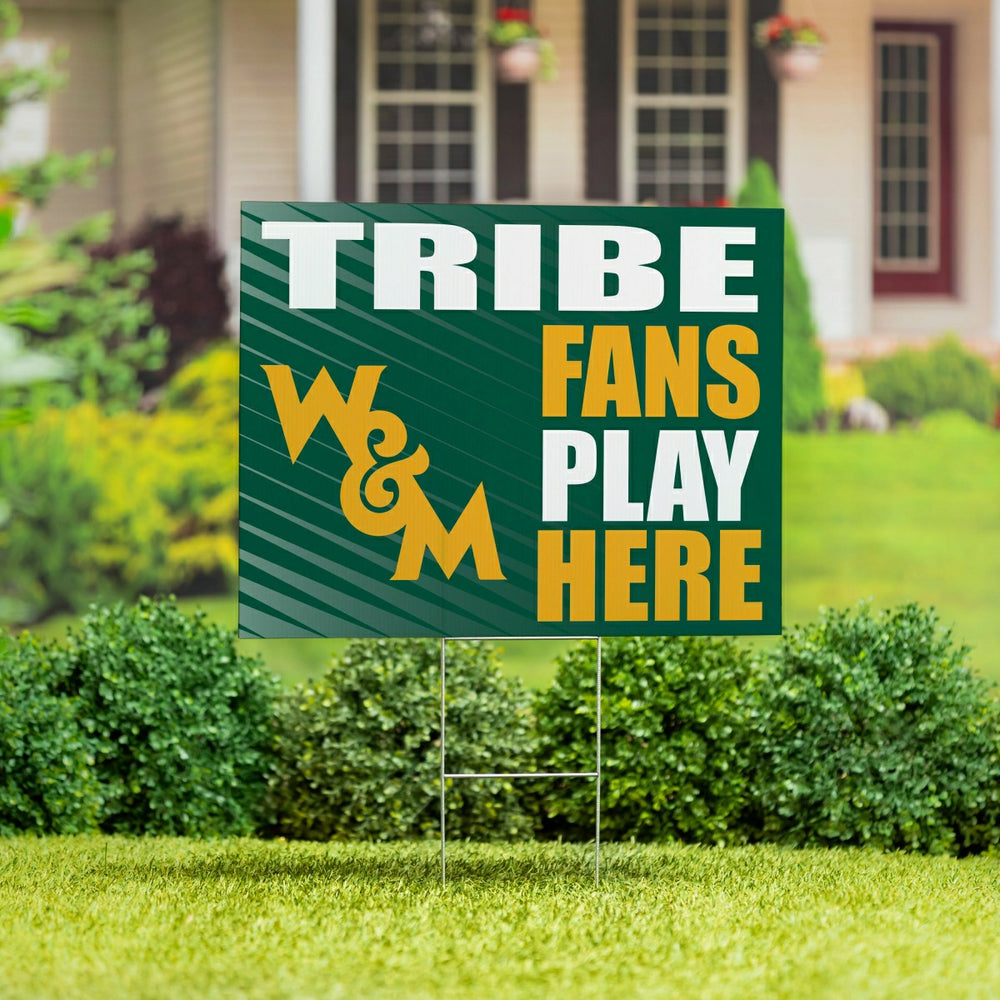 William & Mary Coroplast Yard Sign "Fans Play Here", Collegiate, Home