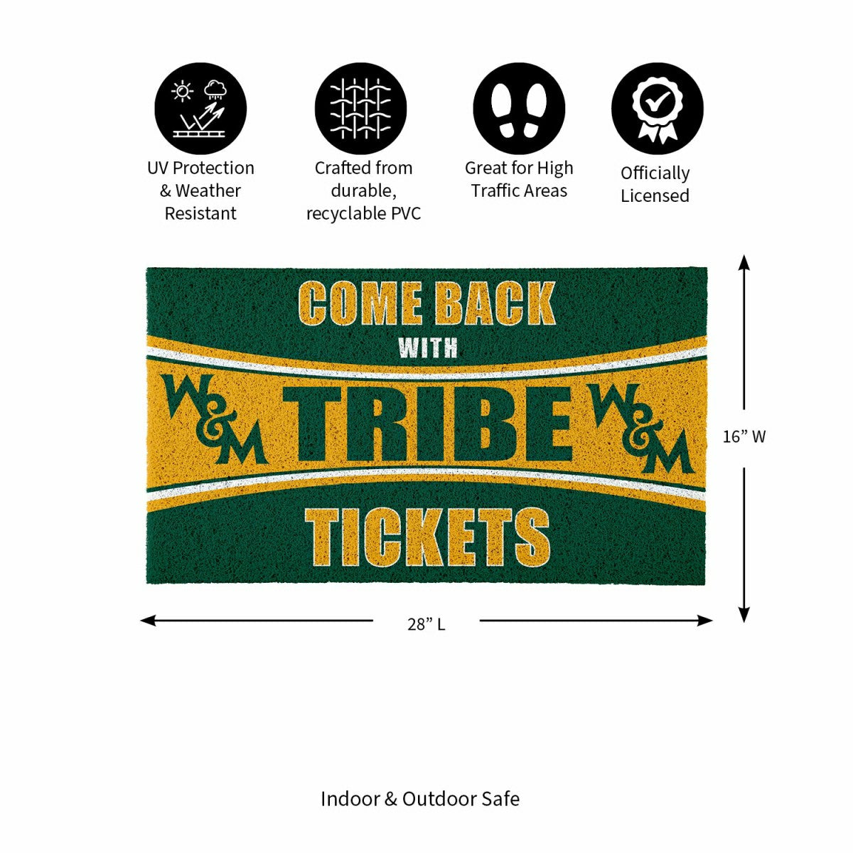 28" x 16" PVC Trapper Mat, Come Back with Tickets, William & Mary, Collegiate