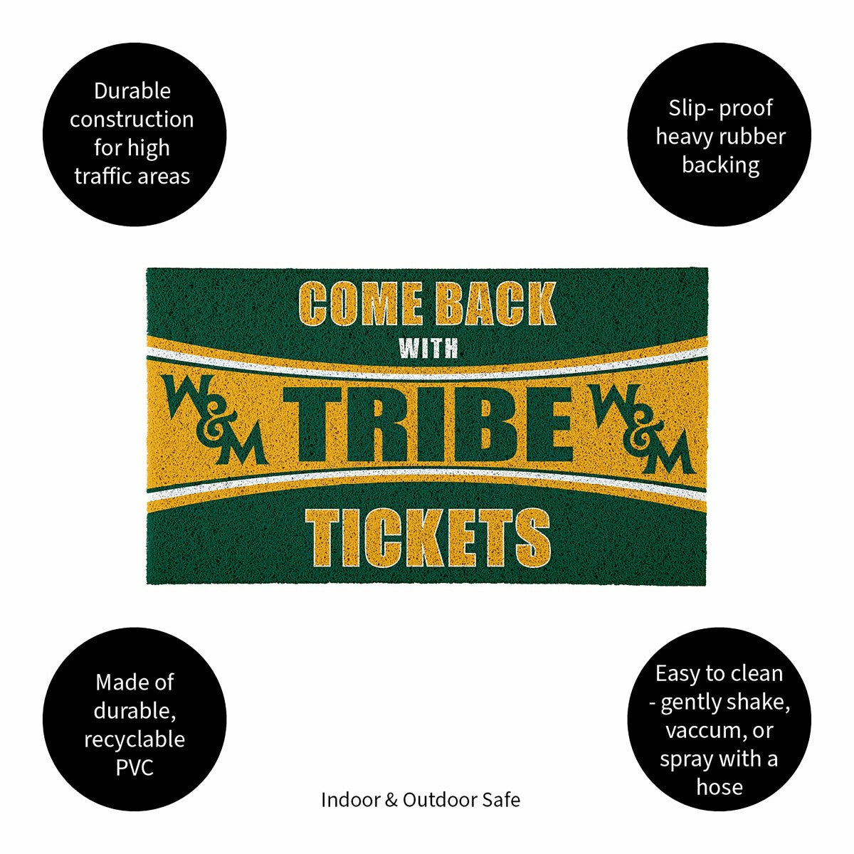 28" x 16" PVC Trapper Mat, Come Back with Tickets, William & Mary, Collegiate