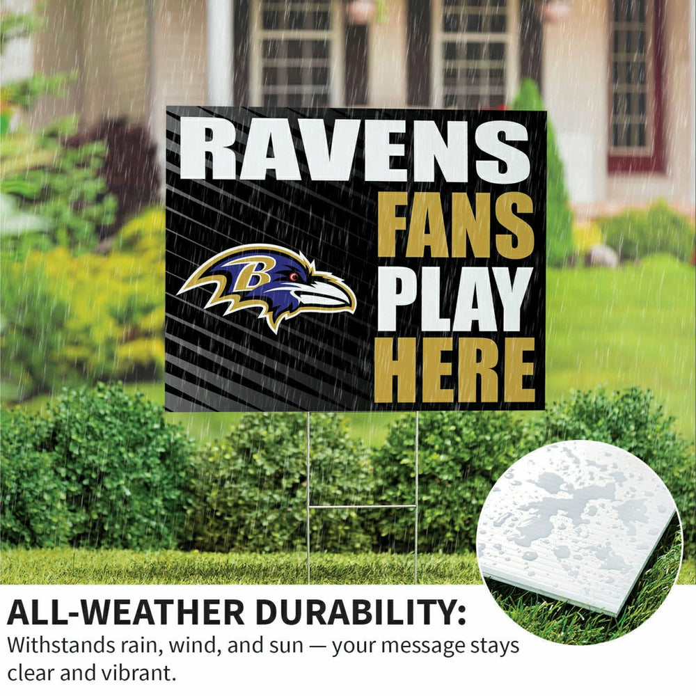 Baltimore Ravens Coroplast Yard Sign "Fans Play Here", NFL, Home