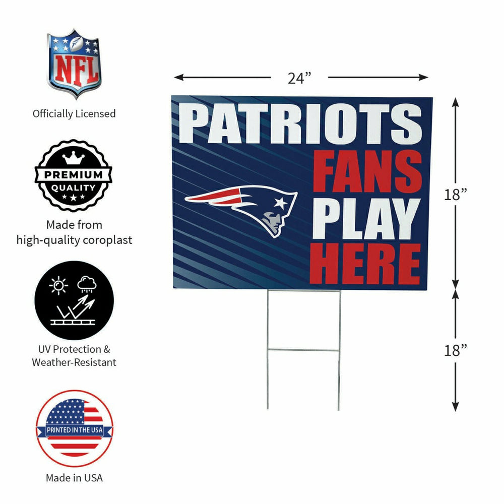 New England Patriots Coroplast Yard Sign "Fans Play Here", NFL, Home