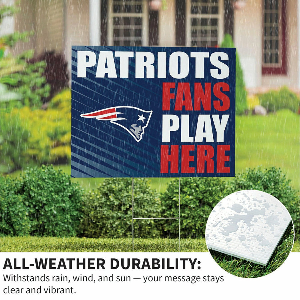New England Patriots Coroplast Yard Sign "Fans Play Here", NFL, Home